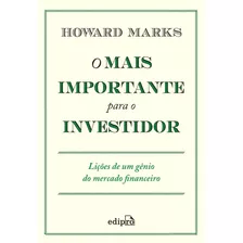 Livro - O Mais Importante Para O Investidor