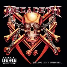 Cd Megadeth Killing Is My Business... And Business Is Good! Importado