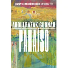 Paraiso - (cia Das Letras) - (5202) - Gurnah, Abdulrazak