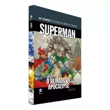 Hq Superman: O Reinado De Apocalypse - Dc Graphic Novels Saga Definitiva - Edição 14