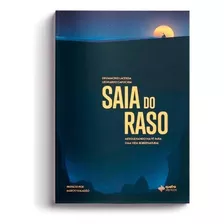 Saia Do Raso, De Lacerda, Drummond. Editorial Editora Quatro Ventos Ltda, Tapa Mole En Português, 2019