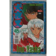 Mangá Inu-yasha Nº 45 - Primeira Edição