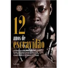 12 Anos De Escravidão De Solomon Northup Pela Lafonte (2019)