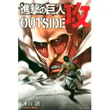 Ataque Dos Titãs - Outside, De Hajime Isayama. Editora Panini Em Português