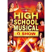 High School Musical O Show Dvd Original Lacrado