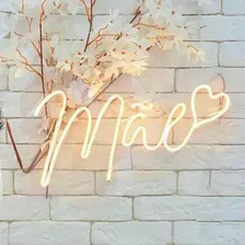 Mãe 50 Cm + Brinde Neon Led Decoração Luminária Acrílico 