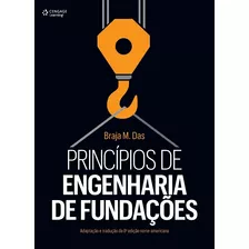 Principios De Engenharia De Fundações - Adaptação E Tradução, De Das, Braja. Editora Cengage Learning Edições Ltda., Capa Mole Em Português, 2016