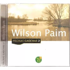 Cd - Wilson Paim - Páginas Gauchas 2