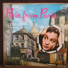 Lp Genevieve Pixie From Paris - Mono - Frances De Epoca