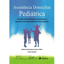 Livro Assistência Domiciliar Pediátrica