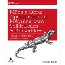 Livro Maos A Obra - Aprendizado De Maquina