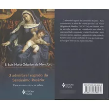Livro O Admirável Segredo Do Santíssimo Rosário - Para Se Converter E Se Salvar - S. Luís Maria Grignion De Montfort