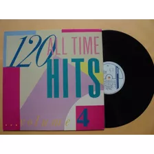 Lp 120 All Time Hits Volume Iv 4- 1986- Zerado- Frete Barato