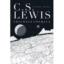 Trilogia Cósmica: Volume Único, De S. Lewis, C.. Vida Melhor Editora S.a, Capa Mole Em Português, 2022