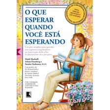 Livro O Que Esperar Quando Você Está Esperando