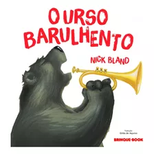 Livro O Urso Barulhento