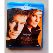 Bluray Thomas Crown A Arte Do Crime - Original Leia 