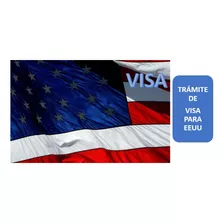 Tramite Visa Eeuu - Primera Vez O Renovación