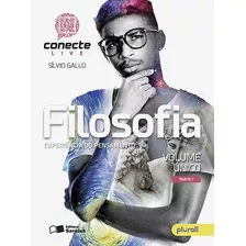 Conecte Filosofia - Volume Único, De Gallo, Silvio. Série Conecte Editora Somos Sistema De Ensino, Capa Mole Em Português, 2018