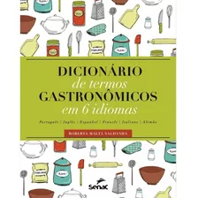 Livro Dicionário De Termos Gastronômicos Em 6 Idiomas