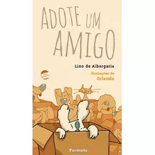 Livro Adote Um Amigo