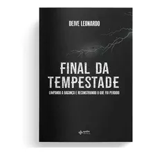 Final Da Tempestade Deive Leonardo Livro Original