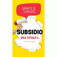 Planilla Cálculo Subsidio Ds1 Titulo 1