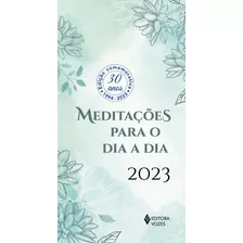 Livro Meditações Para O Dia A Dia 2023