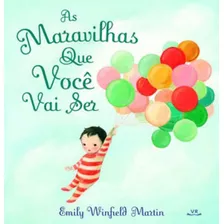 As Maravilhas Que Você Vai Ser, De Martin, Emily Winfield. Editora Vergara & Riba, Capa Mole Em Português
