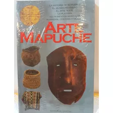 Libro: Arte Mapuche-plateria- Textil-,musica-religion 