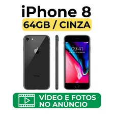 (até 12x) iPhone 8 64 Gb Cinza (melhor Preço)