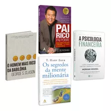 Kit 4livros, Pai Rico, Pai Pobre + O Homem Mais Rico Da Babilônia + Os Segredos Da Mente Milionária + A Psicologia Financeira, Clássico Sobre Multiplicar Riqueza, Solucionar Problemas Financeiros