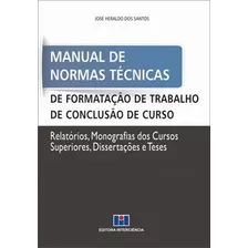 Livro Manual De Normas Técnicas De Formatação De Trabalho De