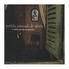 Cd A Velha Guarda Da Portela - Portela Passado De Glória Dig