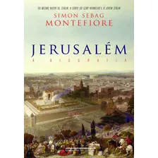 Jerusalém, De Montefiore, Simon Sebag. Editora Schwarcz Sa, Capa Mole Em Português, 2013