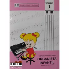 Método Preparatório Organistas Infantil Ana Mary Cervantes