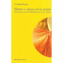 Libro Mente Y Deseo De La Mujer De Georgina Burgos