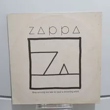 Lp Frank Zappa-ship Arriving Too Late To Save Nacional Usado