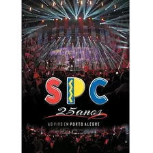 Dvd Só Pra Contrariar - Spc 25 Anos Ao Vivo Em Porto Alegre