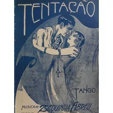 Partitura Piano Tango Tentação Zequinha Abreu Letra Satulan