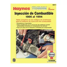 Manual Técnico Automotriz Inyección De Combustible Haynes