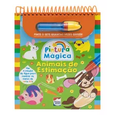 Livro Infantil Pintura Magica Animais De Estimação Água Apag