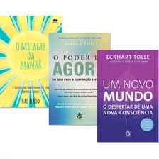 Kit Um Novo Mundo+o Poder Do Agora+o Milagre Da Manhã