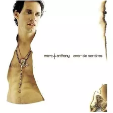 Marc Anthony Amar Sin Mentiras Cd