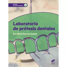 Libro Laboratorio De Protesis Dentales