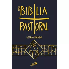 Nova Bíblia Pastoral Média Capa Cristal Letra Grande Paulus