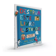 Livro Destrua Este Livro Ilustrado