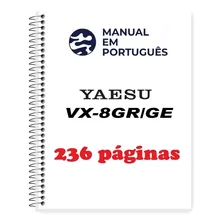 Guia (manual) Como Usar Rádio Yaesu Vx-8gr (português)