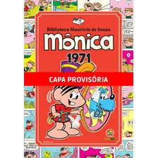 Monica Vol.02: 1971 (biblioteca Mauricio De Sousa), De Mauricio De Sousa. Editora Panini Brasil Ltda, Capa Dura Em Português, 2022