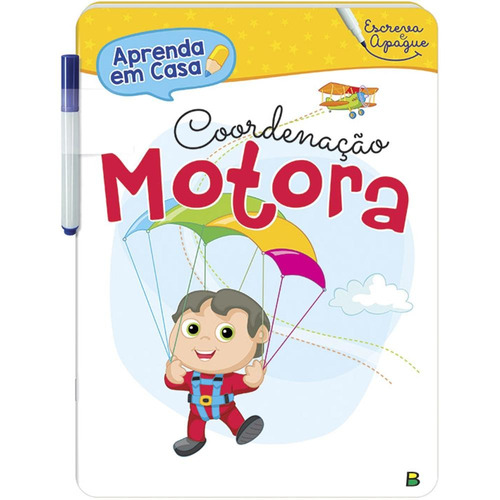 Aprenda Em Casa - Escreva E Apague: Coordenação Motora, De © Todolivro Ltda.. Editora Todolivro Distribuidora Ltda. Em Português, 2020